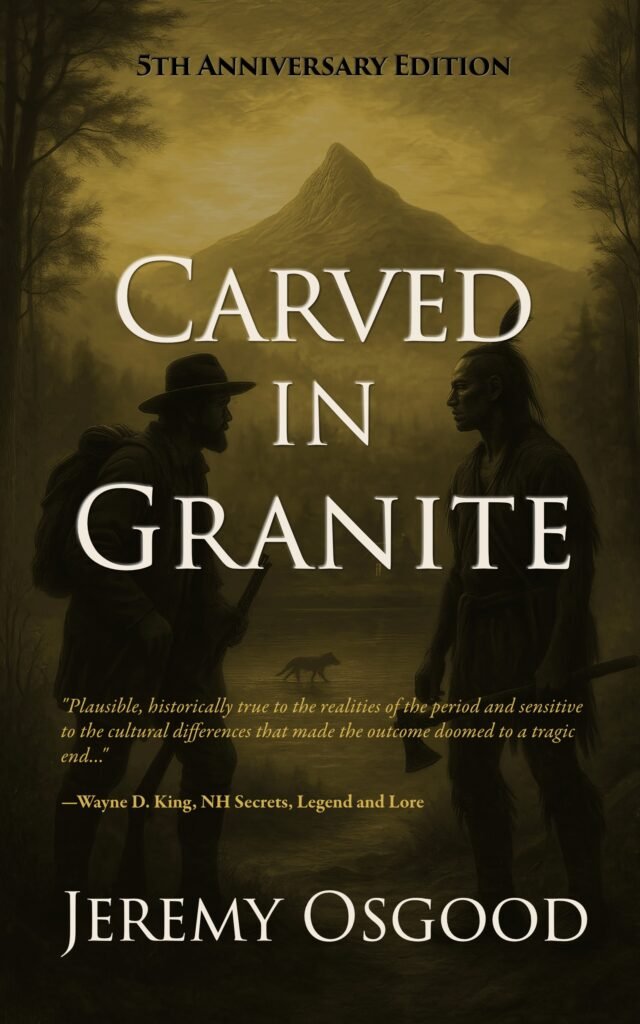 Front cover to the historical novel Carved in Granite by Jeremy Osgood